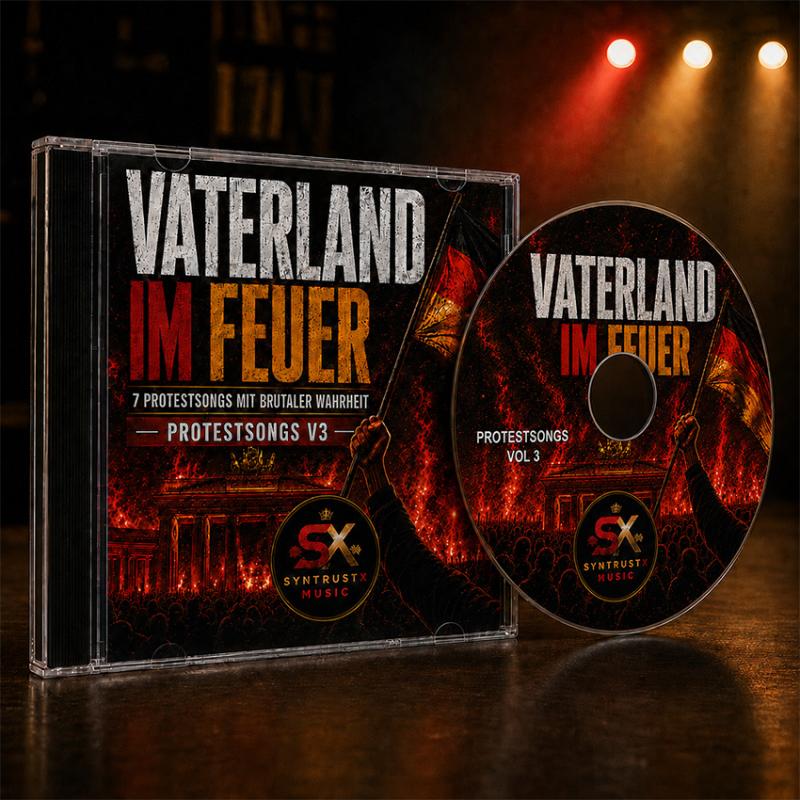 Vaterland im Feuer Protestsongs Vol 3
